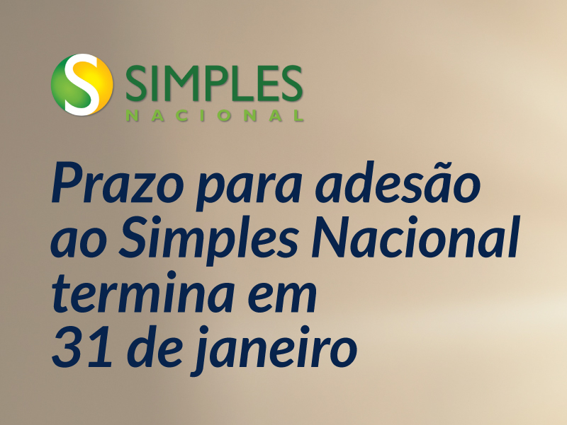 Empresas podem aderir ao Simples Nacional até o dia 31 de janeiro